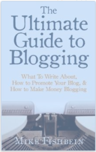 Ultimate Guide to Blogging